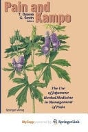 Pain and Kampo The Use of Japanese Herbal Medicine in Management of Pain