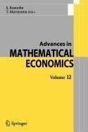 Advances in Mathematical Economics Volume 12