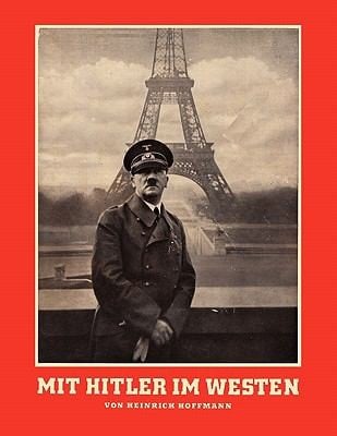 Mit Hitler Im Westen Or With Hitler In The West