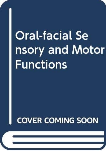 Oral-Facial Sensory & Motor Functions