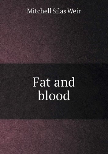 Fat and blood
