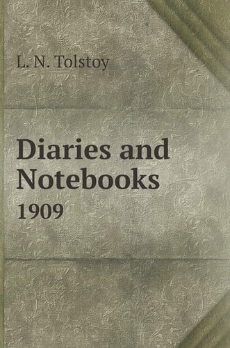 Diaries and notebooks in 1909 (Russian Edition)
