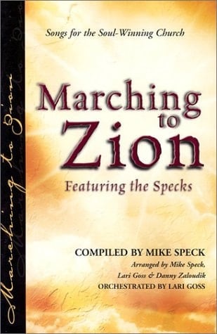 Marching to Zion