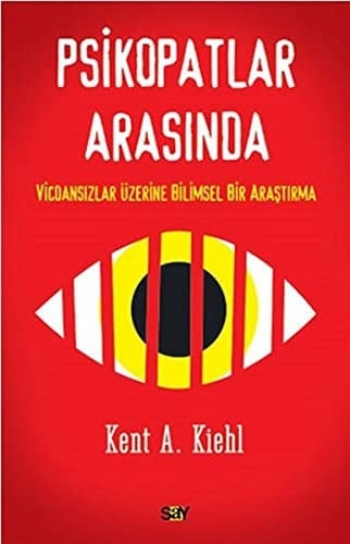 Psikopatlar Arasinda Vicdansizlar Üzerine BilimseL Bir Arastirma
