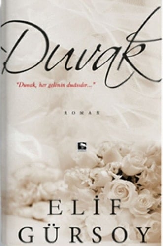 Duvak Duvak her gelinin duasidir
