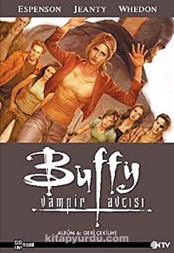Buffy Vampir Avcisi 6 Geri Çekilme