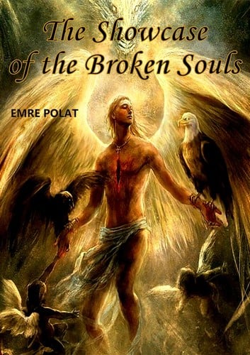 The Showcase of the Broken Souls