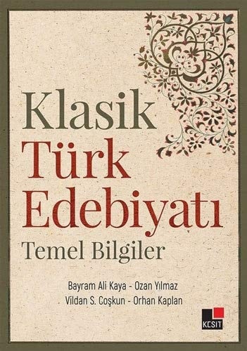 Klasik Türk edebiyatı temel bilgiler