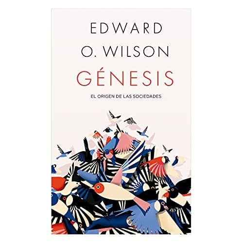 Génesis [Paperback] Wilson, Edward O.