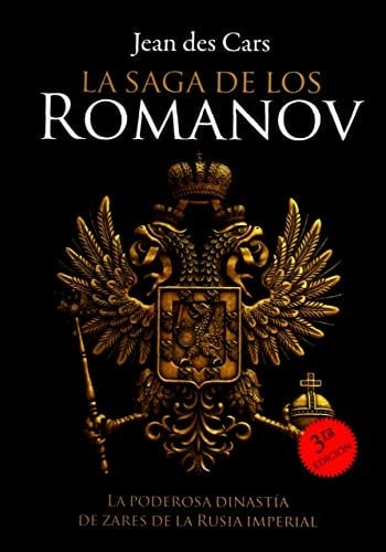 SAGA DE LOS ROMANOV, LA / 3 ED.