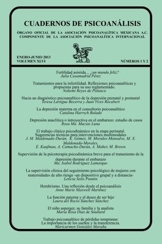 CUADERNOS DE PSICOANÁLISIS, ENERO-JUNIO 2013 VOL XLVI, núms. 1 y 2 (Spanish Edition)