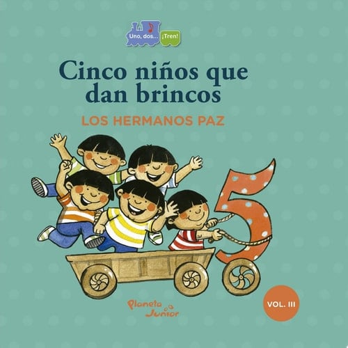 Cinco niños que dan brincos/Seis chanchitos llegan a la vez