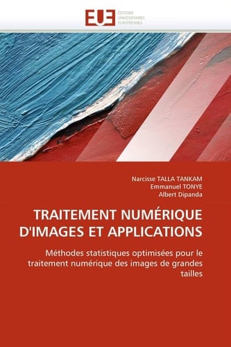 Traitement Numérique D'Images Et Applications