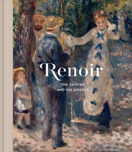 Renoir The Painter and His Models