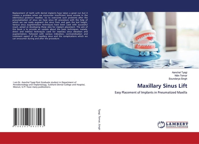 Maxillary Sinus Lift: Easy Placement of Implants in Pneumatized Maxilla