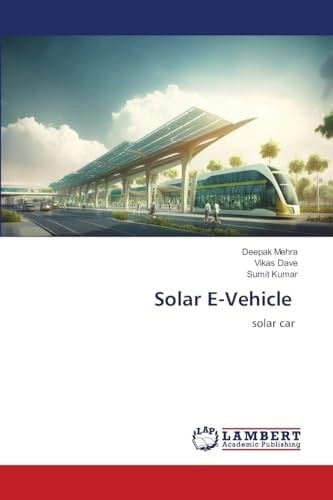 Solar E-Vehicle: solar car