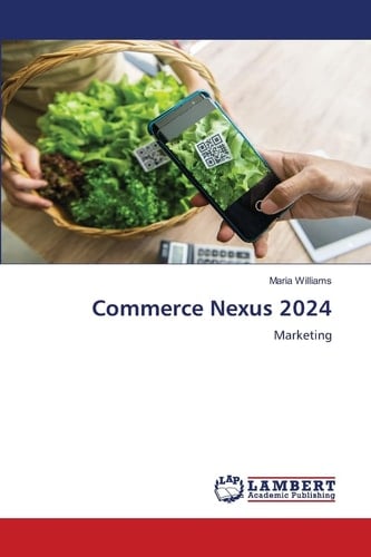 Commerce Nexus 2024: Marketing