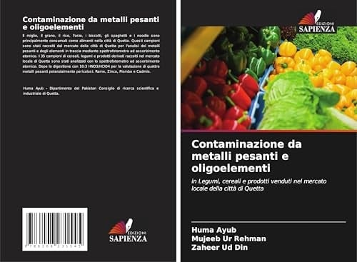 Contaminazione da metalli pesanti e oligoelementi (Italian Edition)