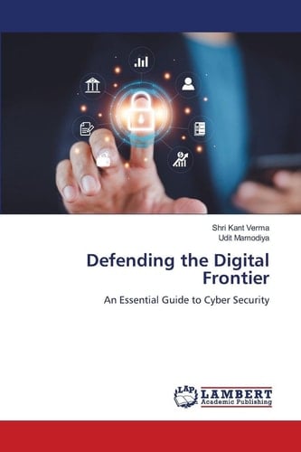 Defending the Digital Frontier