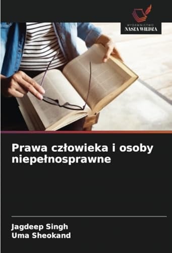 Prawa człowieka i osoby niepełnosprawne (Polish Edition)