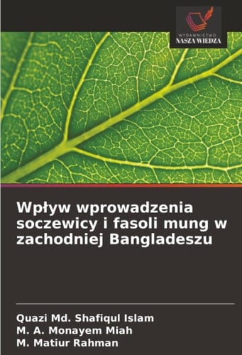 Wpływ wprowadzenia soczewicy i fasoli mung w zachodniej Bangladeszu