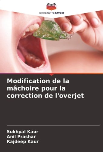 Modification de la mâchoire pour la correction de l'overjet