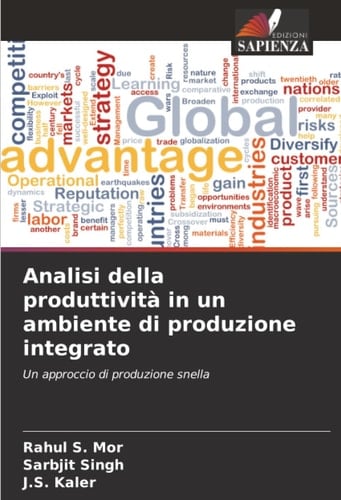 Analisi della produttività in un ambiente di produzione integrato: Un approccio di produzione snella
