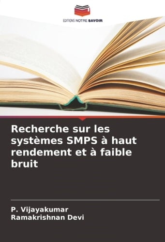 Recherche sur les systèmes SMPS à haut rendement et à faible bruit