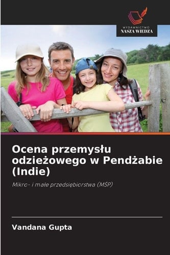 Ocena przemyslu odzieżowego w Pendżabie (Indie)