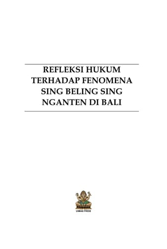 REFLEKSI HUKUM TERHADAP FENOMENA SING BELING SING NGANTEN DI BALI
