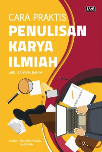 CARA PRAKTIS PENULISAN KARYA ILMIAH