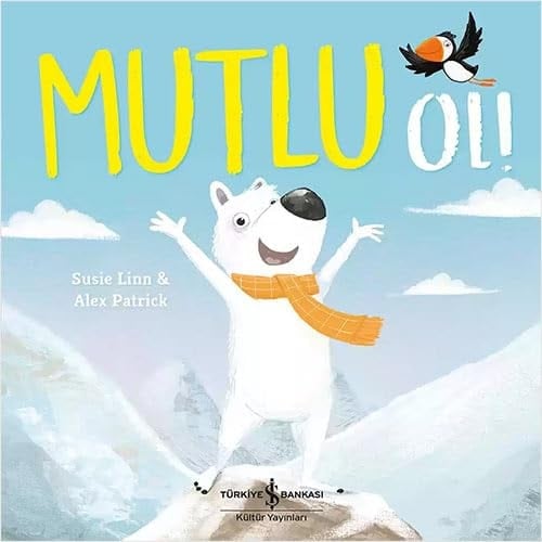 Mutlu ol!