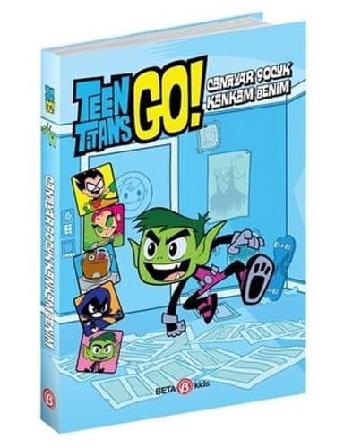 Canavar Cocuk Kankam Benim DC Comics Teen Titans Go