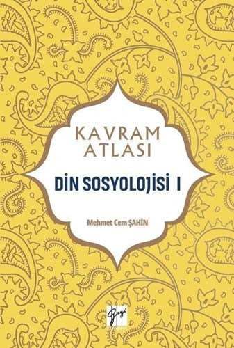 Din Sosyolojisi I; Kavram Atlasi