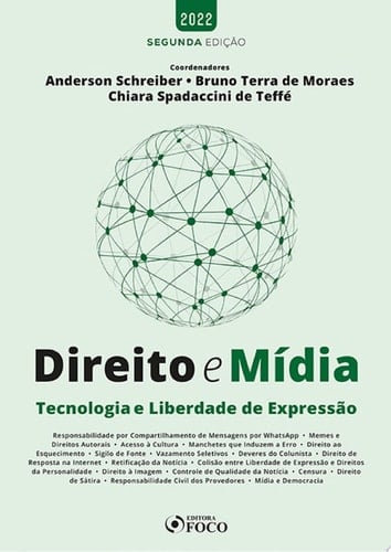 Direito e Mídia Tecnologia e Liberdade de Expressão