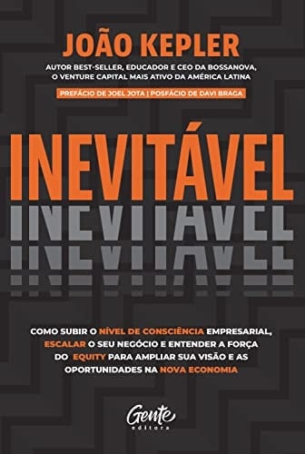 Inevitavel. Como subir o nivel de consciencia empresarial (Em Portugues do Brasil)