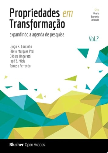 Propriedades em Transformação, v. 2 Expandindo a agenda de pesquisa