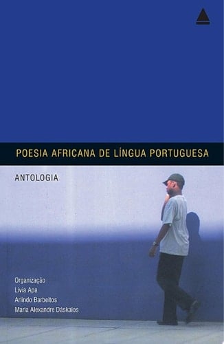 Poesia africana de língua portuguesa Antologia