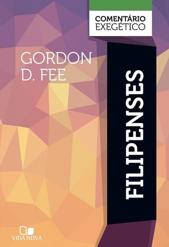 Filipenses: comentário exegético (Portuguese Edition)