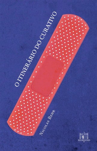 O itinerário do curativo
