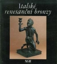 Italské renesanční bronzy Národní galerie v Praze, Sbírka Starého Evropského Umění, Šternberský Palác, 15. prosince 1992-28. března 1993