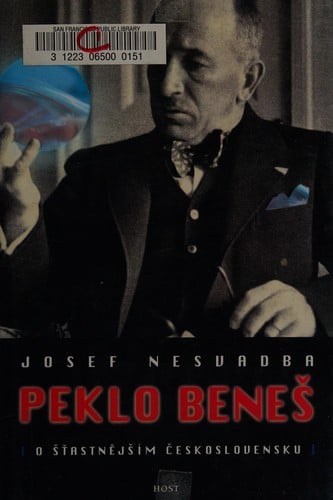 Peklo Beneš: o šťastnejším Československu