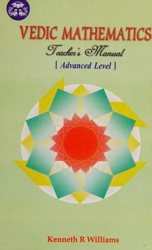 Vedic Mathematics Teacher's Manual, Vol. 1