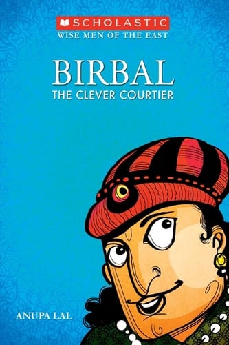 Birbal The Clever Courtier