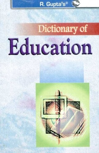 Dictionary of Education