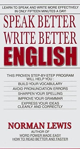 Speak Better Write Better [Paperback] [Jan 01, 2011] Norman Lewis (Author)