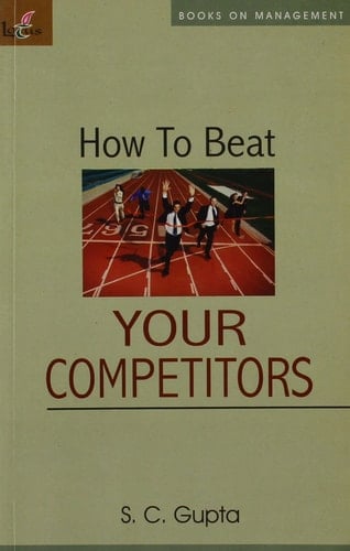 How To Beat Your Competitors