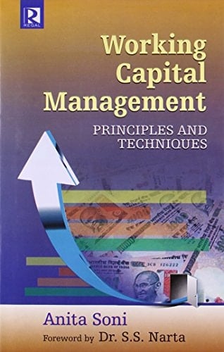 Working Capital Management Principles and Techniques