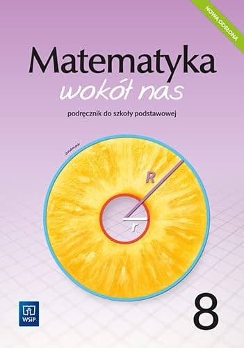 Matematyka wokół nas 8 podręcznik do szkoły podstawowej