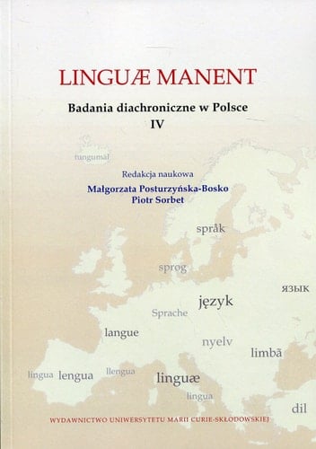 Badania diachroniczne w Polsce Linguae manent